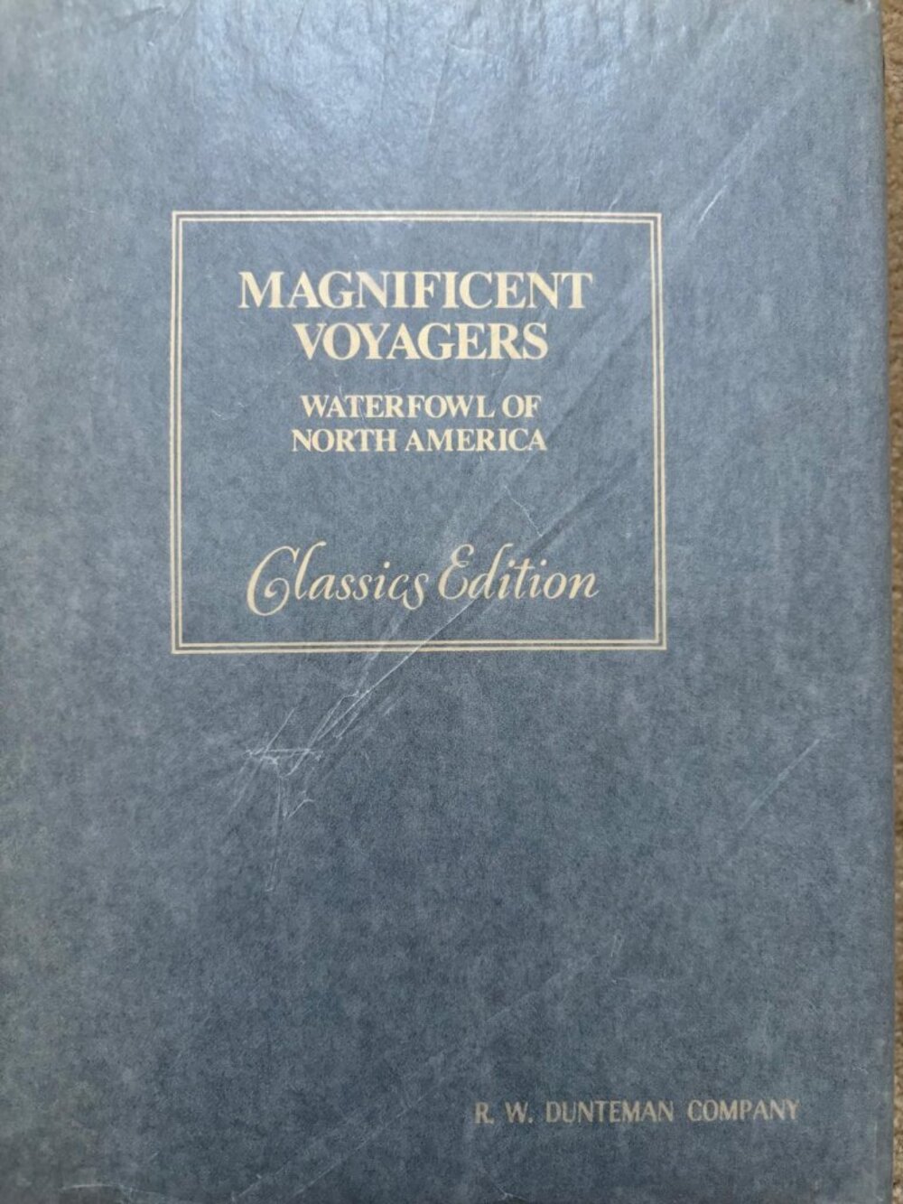 New Old Stock (NOS) Unread Magnificent Voyagers: Waterfowl of North America